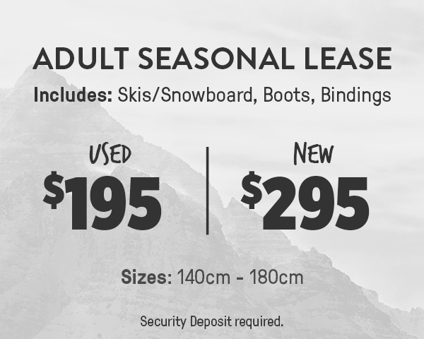 Adult Seasonal Lease – Used $195 | New $295