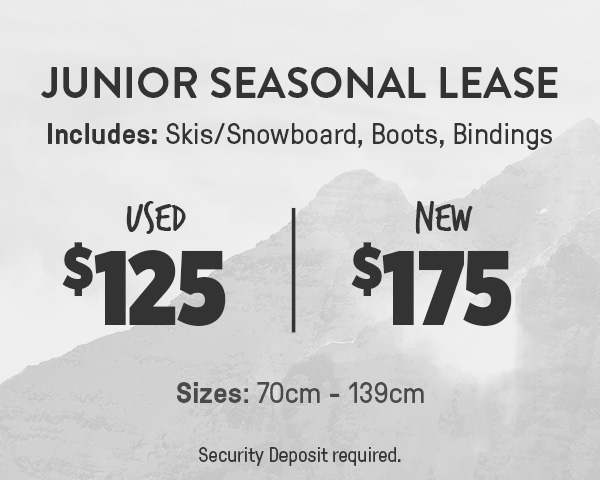 Junior Seasonal Lease – Used $125 | New $175